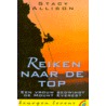 Reiken naar de top by Stacy Allison
