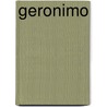 Geronimo by Mr Jon Sterngass