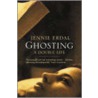 Ghosting door Jennie Erdal