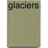 Glaciers door David L. Harrison