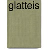 Glatteis door Hans Werner Kettenbach