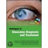 Glaucoma door Shlomo T. Melamed