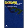 Economie in theorie en praktijk by J.E. Andriessen
