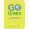Go Green door Nancy Taylor