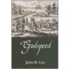 Godspeed by John B. Lee