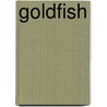 Goldfish door Steve Windsor
