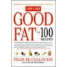 Good Fat door Fran McCullough