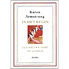 In het begin door Karen Armstrong