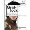 Gridlock door Matt Gaffney