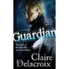 Guardian door Claire Delacroix