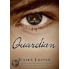 Guardian by Julius Lester
