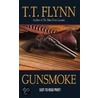 Gunsmoke door T.T. Flynn