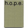 H.O.P.E. door Robyn Y. Smith