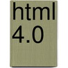 Html 4.0 door Carlos A. Oliviero