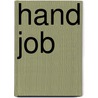 Hand Job door Michael Perry