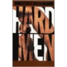 Hard Men door Patrick Califia-Rice
