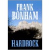 Hardrock by Frank Bonham