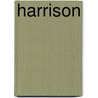 Harrison door Raymond J. Floriani