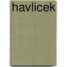 Havlicek by Emanuel Chalupný