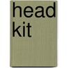 Head Kit door Onbekend