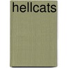 Hellcats by Peter Sasgen