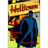 Helltown door Farrell Kaye