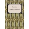 Heretics door Gilbert Keith Chesterton