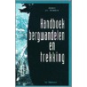 Handboek bergwandelen en trekking by A. de Bakker