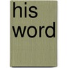 His Word door The Preacher