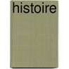 Histoire door Charles Edouard