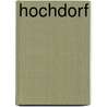 Hochdorf by Unknown
