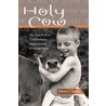 Holy Cow door Steven Rosen