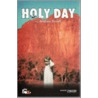 Holy Day by Andrew Bovell