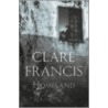 Homeland door Francis Clare