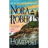 Homeport door Nora Roberts