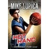 Hot Hand door Mike Lupica