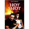 Hot Shot door M.J. Fredrick