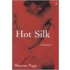 Hot Silk