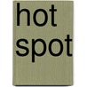 Hot Spot door Onbekend