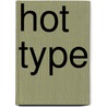 Hot Type door Thorpe/