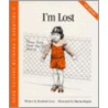 I'm Lost door Elizabeth Crary