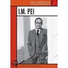 I.M. Pei door Louise Chipley Slavicek