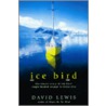 Ice Bird door David Lewis
