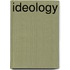 Ideology