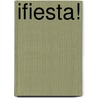 Ifiesta! door Ginger Foglesong Guy