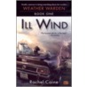 Ill Wind door Rachel Caine