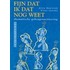 'Fijn dat ik dat nog weet'