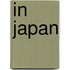 In Japan