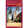Toscane/Umbrie, de Marche