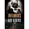 Infamous door Ace Atkins